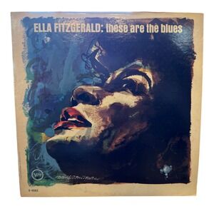 Ella Fitzgerald These Are The Blues Vinyl LP Verve V-4062 Mono 1963 Jazz Blues